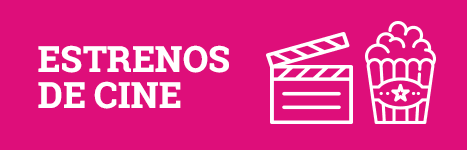 Estrenos de cine